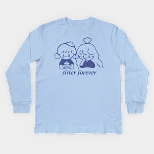 happy birthday sister forever Kids Long Sleeve T-Shirt